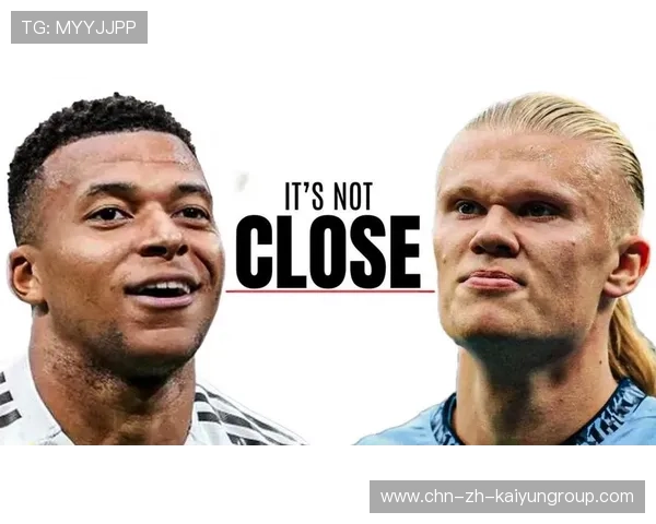 世界杯姆巴佩能否在与哈兰德的首次正面对决中拔得头筹？